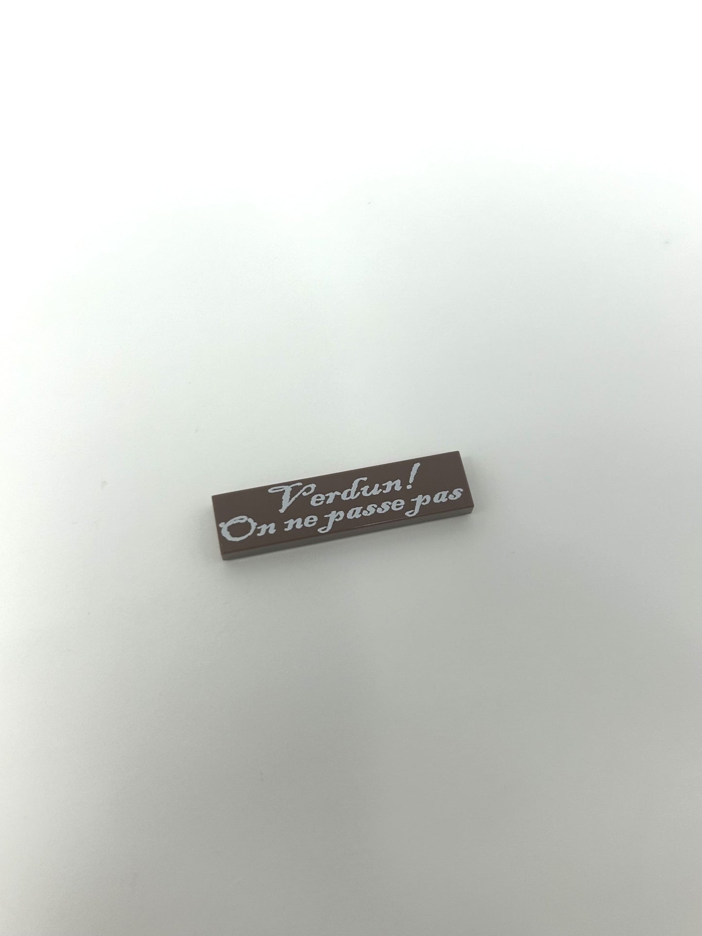 WW1 French Sign Verdun! on ne passe pas (Verdun, they shall not pass)