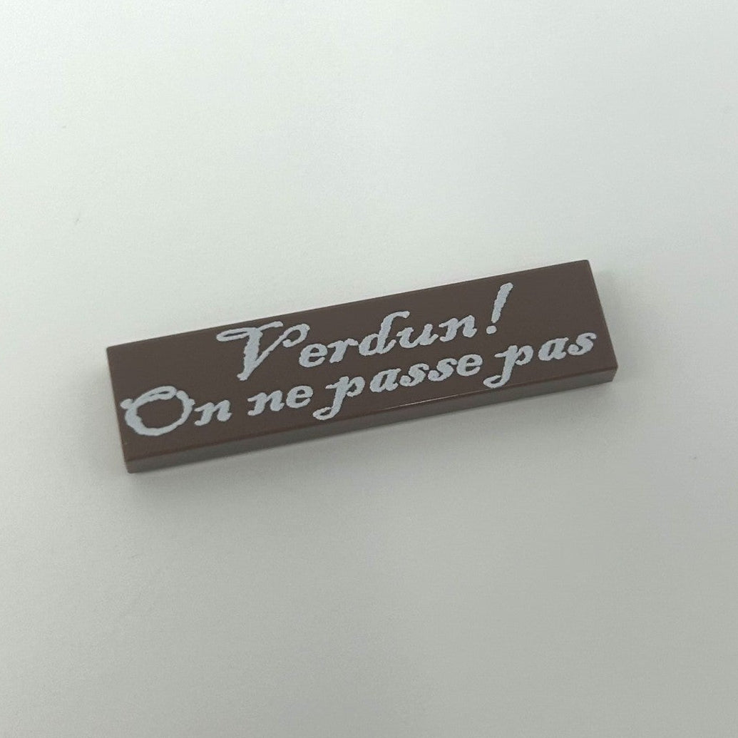 WW1 French Sign Verdun! on ne passe pas (Verdun, they shall not pass)