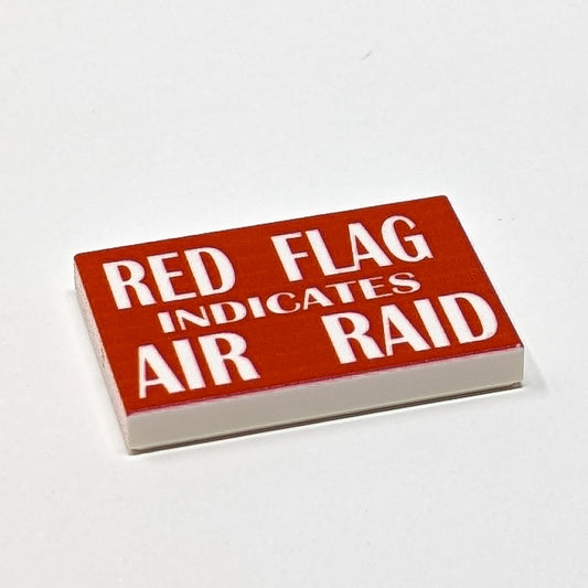 Red Flag Indicates Air Raid