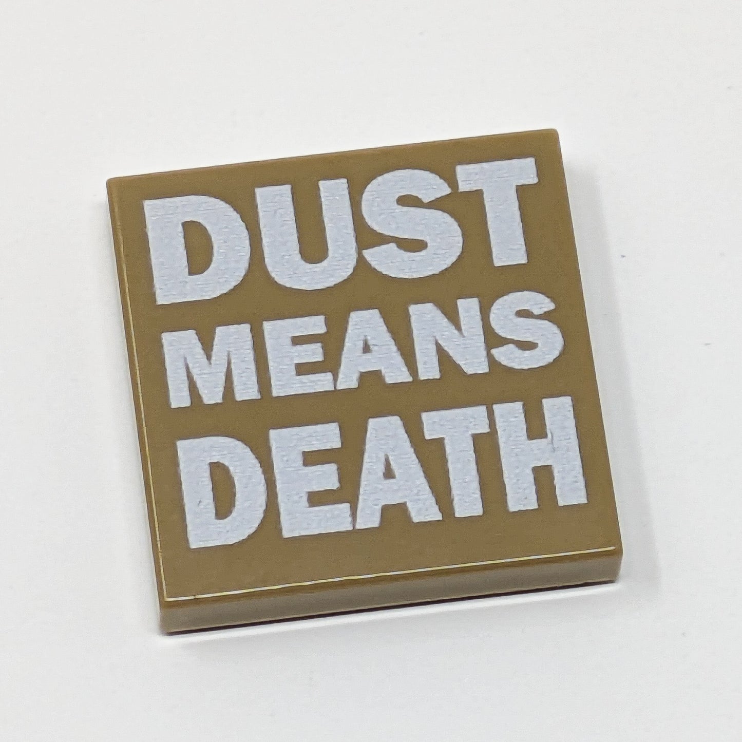 Dust Means Death - 2x2 Tile